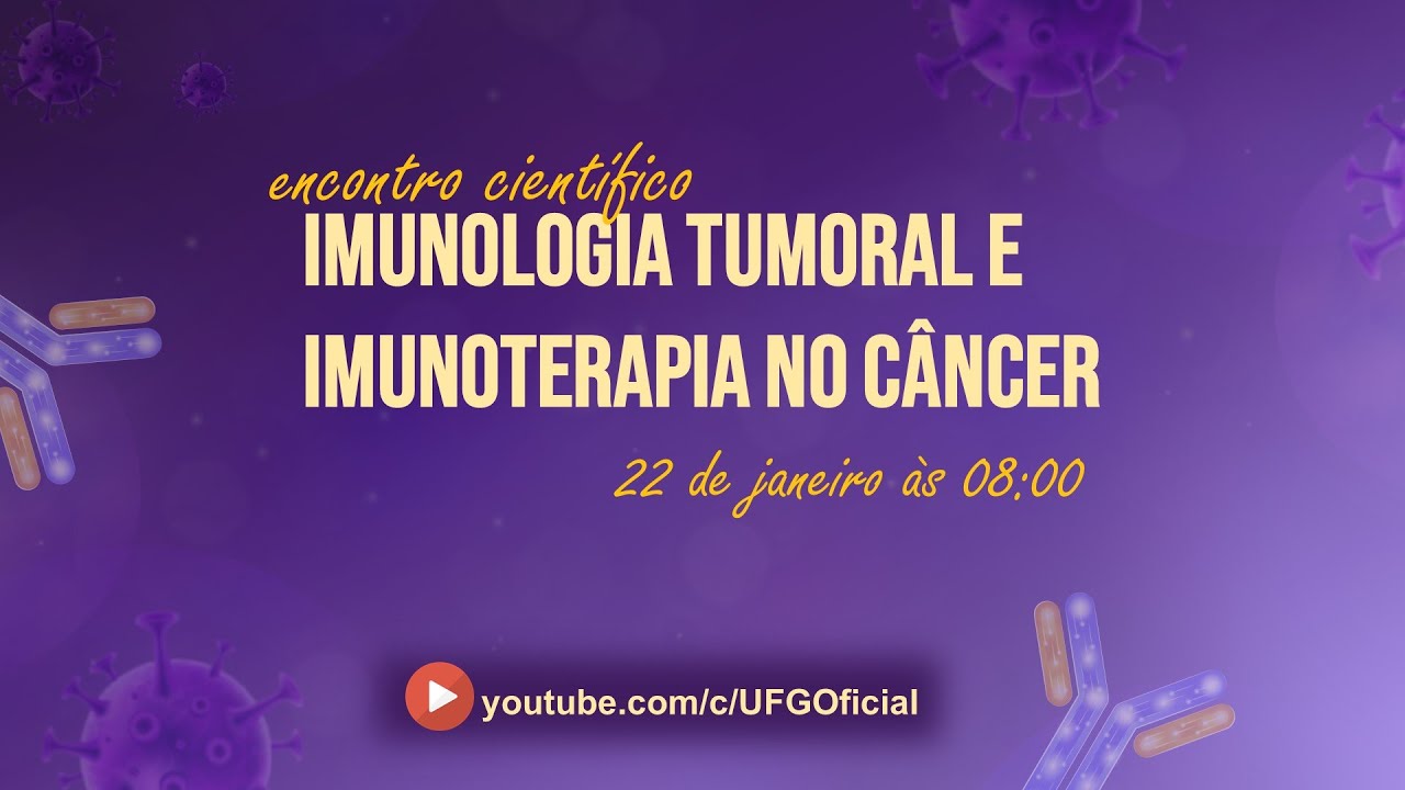 Encontro Científico em Imunologia Tumoral e Imunoterapia no Câncer