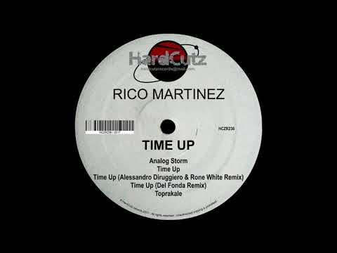 Rico Martinez - Time Up (Alessandro Diruggiero & Rone White Remix)