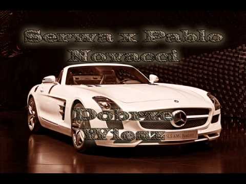 Serwa x Pablo Novacci - Dobrze Wiesz