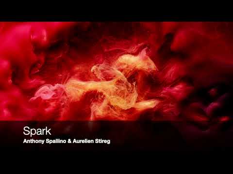 Anthony Spallino & Aurelien Stireg - Spark (Original Mix) Preview