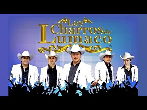 Enganchado - Los Charros de Lumaco