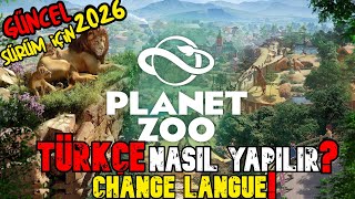 Planet Zoo Türkçe Nasıl Yapılır? Planet Zoo DİL DEĞİŞTİRME HIZLI DETAY