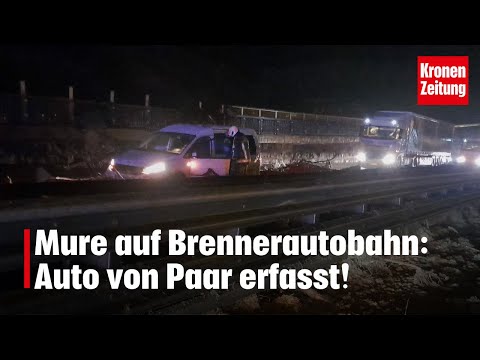 Mure auf Brennerautobahn: Auto von Paar erfasst! | krone.tv NEWS