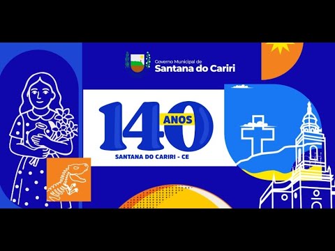 140ANOS EMACIPAÇÃO POLITICA DE SANTANA DO CARIRI 24 NOVEMBRO DE 2025