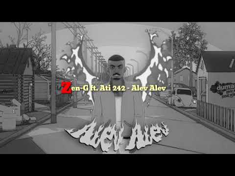 Zen-G ft. Atı 242- Alev Alev
