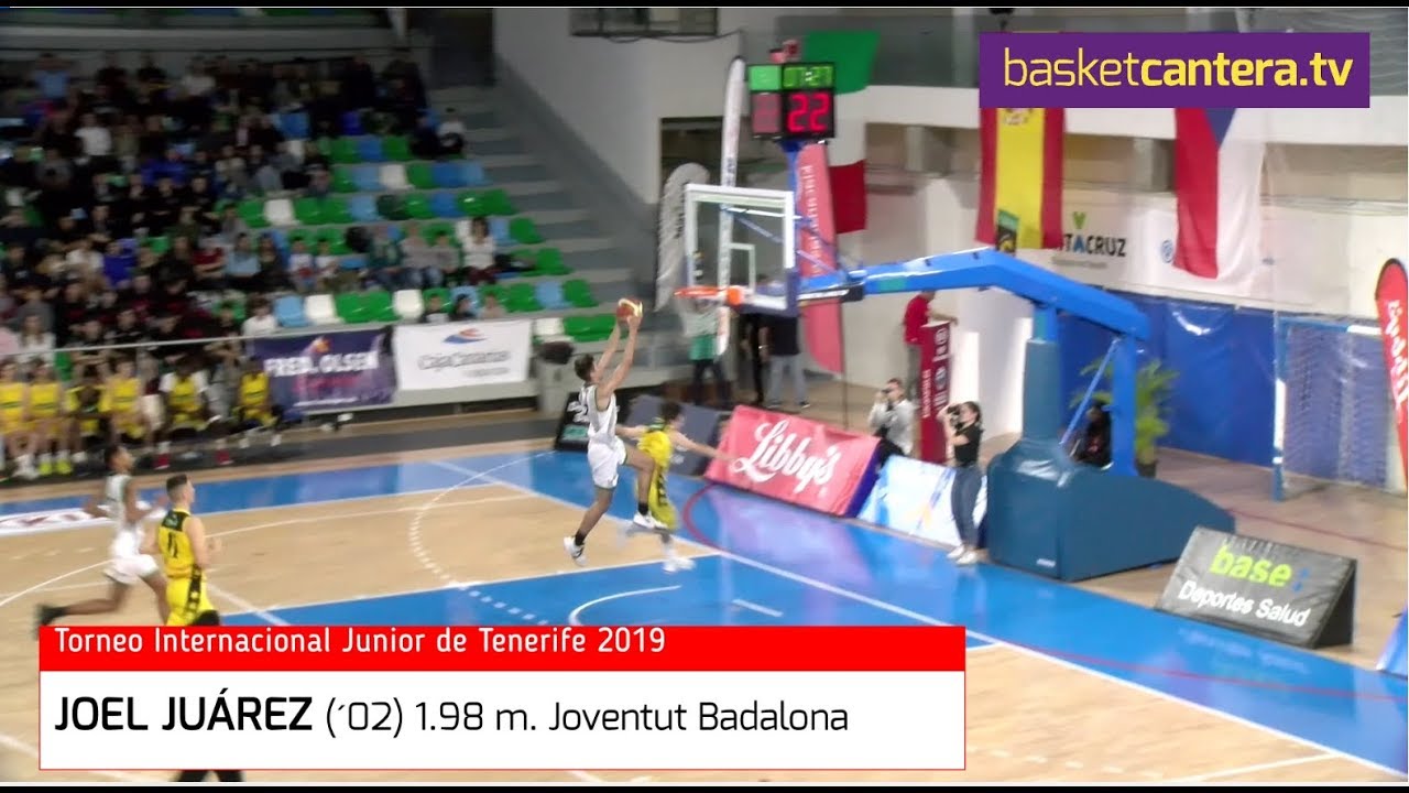 JOEL JUÁREZ (´02) 1.98 m. Joventut Badalona. Torneo U18M Tenerife 2019 (BasketCantera.TV)