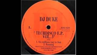 DJ Duke - Six Millions Way To Jam
