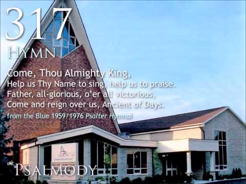 317. Come, Thou Almighty King