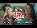 Ishq Wali Class When Love Crosses The Line ️ New Hindi Web Series Madirakshi Madirakshi