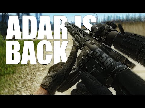 The ADAR is BACK - Escape From Tarkov