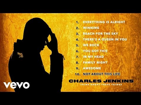 Charles Jenkins - Not About This Life (Audio)