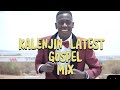 BEST KALENJIN LATEST GOSPEL MIX