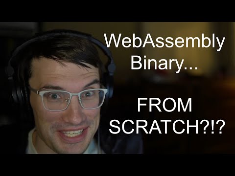 WebAssembly Binary from Scratch