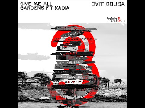 Dvit Bousa ft Kadia - Gardens