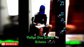 Vullgo Das Letras-  Relatos