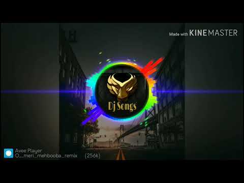 O meri mahbooba dj remix new song !! new various!! 1.1M+view's