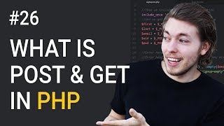 26: POST and GET Superglobals in PHP | PHP Tutorial | Learn PHP Programming | PHP for Beginners