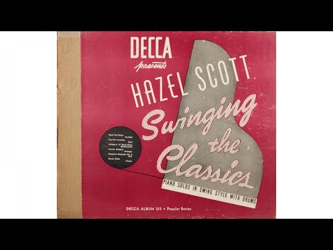 Hazel Scott - Hazel Scott Swinging the Classics (1940)