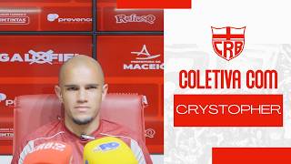 COLETIVA - CRYSTOPHER FALA SOBRE PREPARAÇÃO PARA ENFRENTAR O CSA