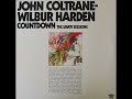 John Coltrane - Wilbur Harden – Countdown ( Savoy Records)full album