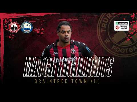 Truro City vs Braintree Town Enterprise National League - Extended Highlights