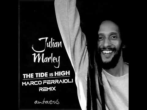 Julian Marley & Antaeus - The Tide is High (Unofficial Remix)