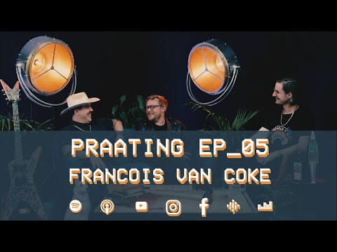 PRAATING EP05 - FRANCOIS VAN COKE