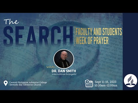 LIVE: THE SEARCH (Faculty and Students Week of Prayer 2023)