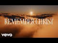 CXMMXNS, David Ware - Remember Christ