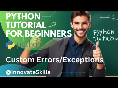 Learning Python Tutorial Custom Errorsexceptions In Python