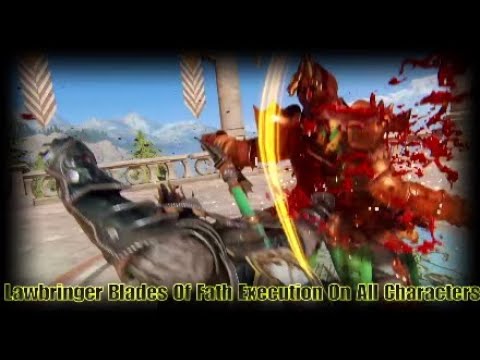 For Honor Lawbringer Blades Of Fath Execution On All Characters