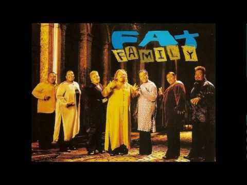 Fat Family - Fim de Tarde