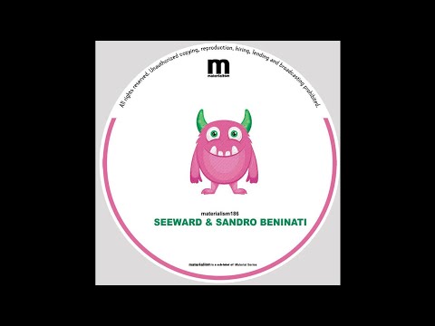 Seeward , Sandro Beninati - Black Down (MATERIALISM186)