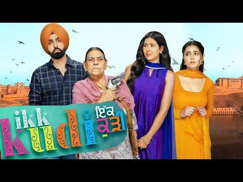 Ikk Kudi | Ammy Virk & Nimrat Khaira | Latest Songs 2025 | Latest Punjabi Movies 2025