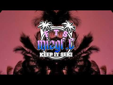 Bonafide Girl X Keeping It Real X Macarena ( Mizgf.C Mashup )