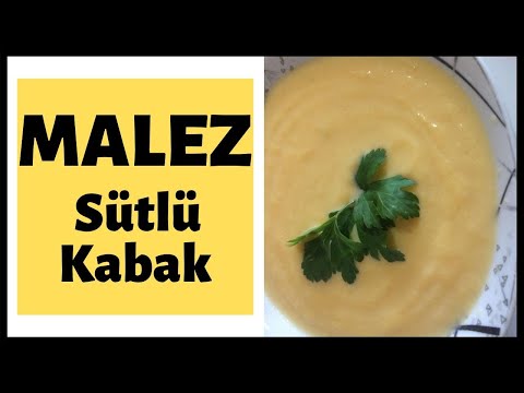 Malez {Sütlü Kabak}
