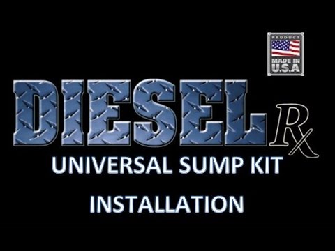 Diesel Rx® Universal Sump Installation