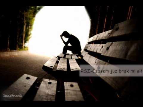 05.RSZ- Czasem już brak Mi sił