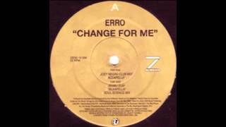 Erro - Change For Me