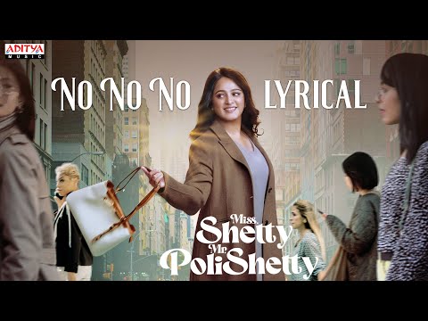 No No No Lyrical Song - Miss She..