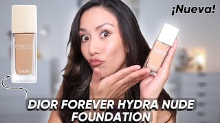 Nueva Dior forever hydra nude foundation | DIOR LO HIZO OTRA VEZ!!!! 🤯