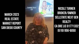 San Diego County Real Estate Market Report March 2023