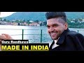 Guru Randhawa: MADE IN INDIA | Lyrics | Bhushan Kumar | Elnaaz Norouzi | Vee | Latest Songs 2018