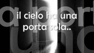 Il Cielo Ha Una Porta Sola