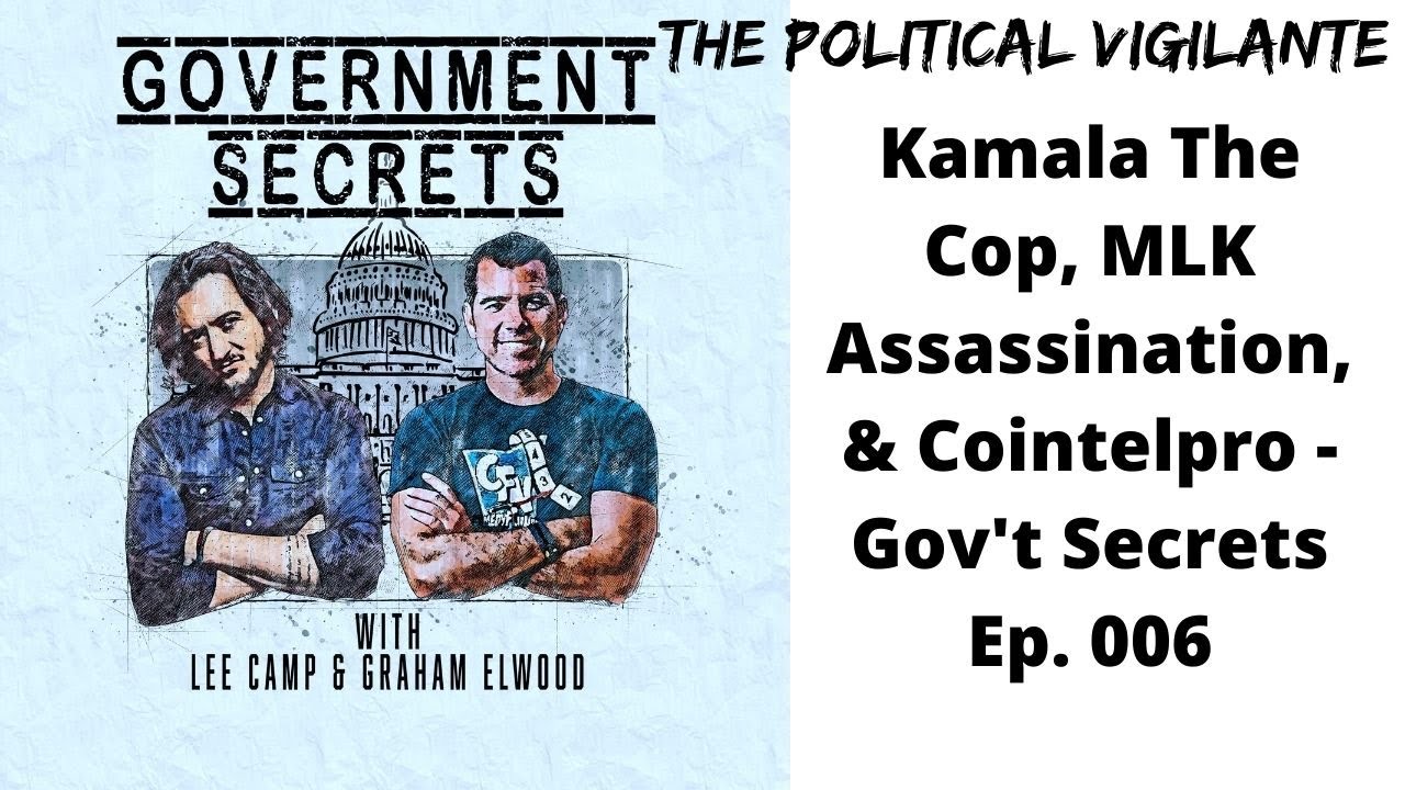 Kamala The Cop, MLK Assassination, & Cointelpro