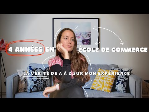 4 années en école de commerce - la VÉRITÉ | MON EXPÉRIENCE À l’EDHEC