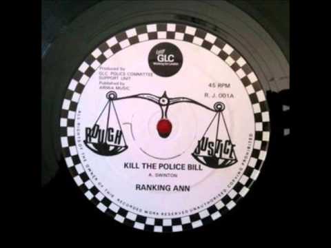 Ranking Ann ‎- Kill The Police Bill+Rough Justice Dub 1&2
