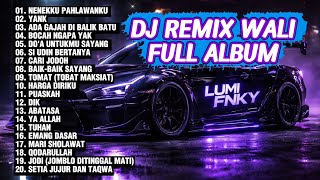 Download lagu DJ Remix Wali Full Album Terbaru 2026 | Nenekku Pahlawanku, Yank, Cari Jodoh, Baik-Baik Sayang mp3 Download lagu DJ Remix Wali Full Album Terbaru 2026 | Nenekku Pahlawanku, Yank, Cari Jodoh, Baik-Baik Sayang mp3