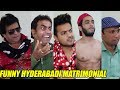 FUNNY HYDERABADI MATRIMONIAL Hyderabad Diaries