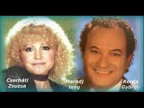 Korda György - Cserháti Zsuzsa: Maradj még (Tu t'en vas)